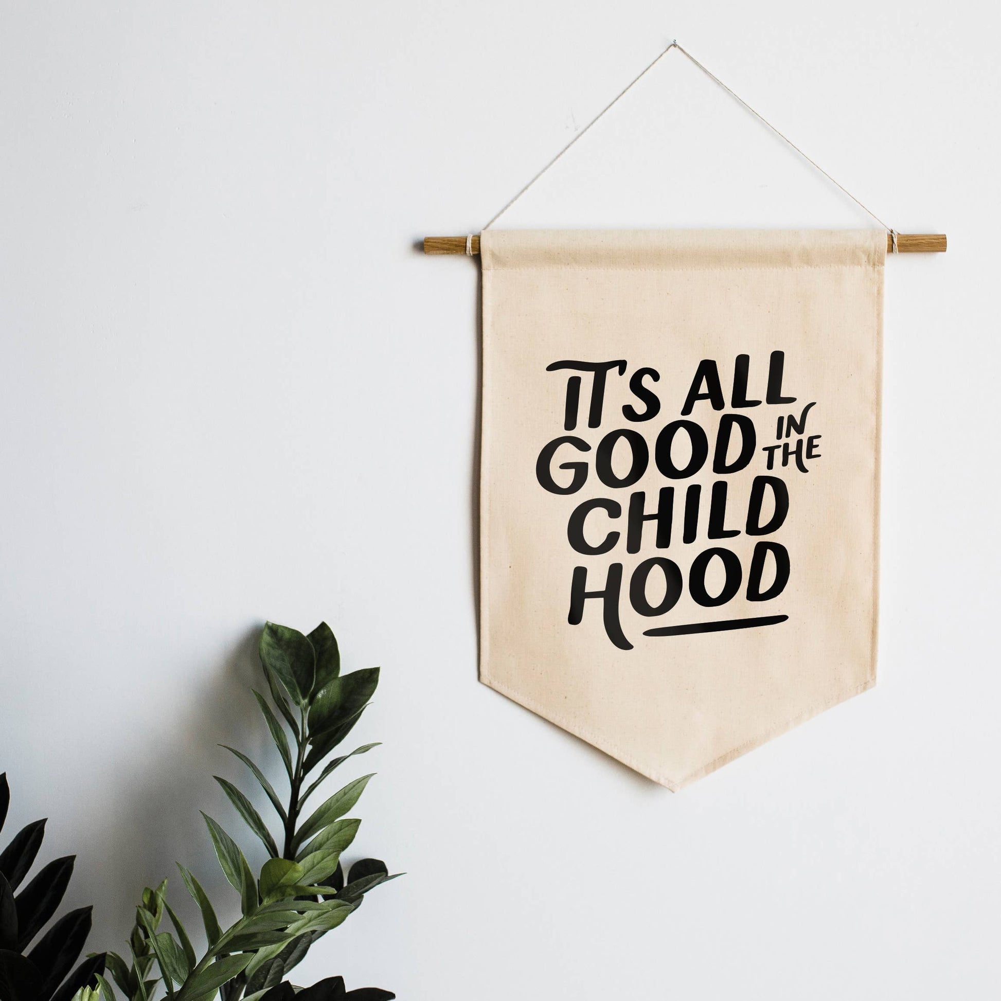 Best & Cheapest It's All Good In The Childhood Canvas Banner by Gladfolk  supply